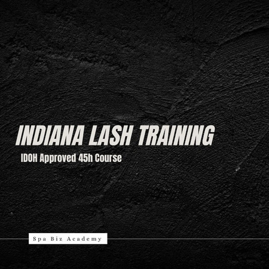 Indiana 45h Lash Training